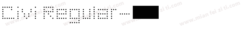 Civi Regular字体转换